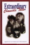 Extraordinary Chassidic Tales,Volume 1